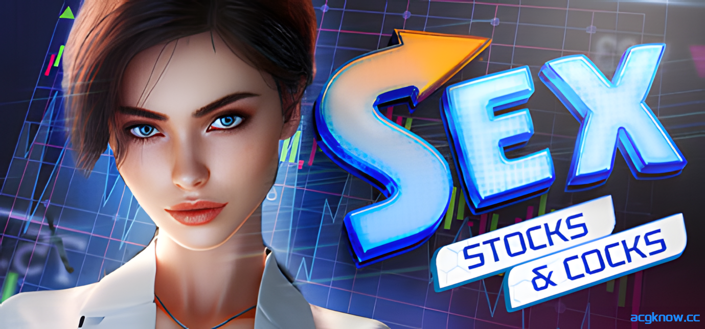 [PC] [欧美SLG/官中/动态] 性, 股票&欲望 SEX, Stocks & Cocks 官方中文版 [3.69G]-acgknow