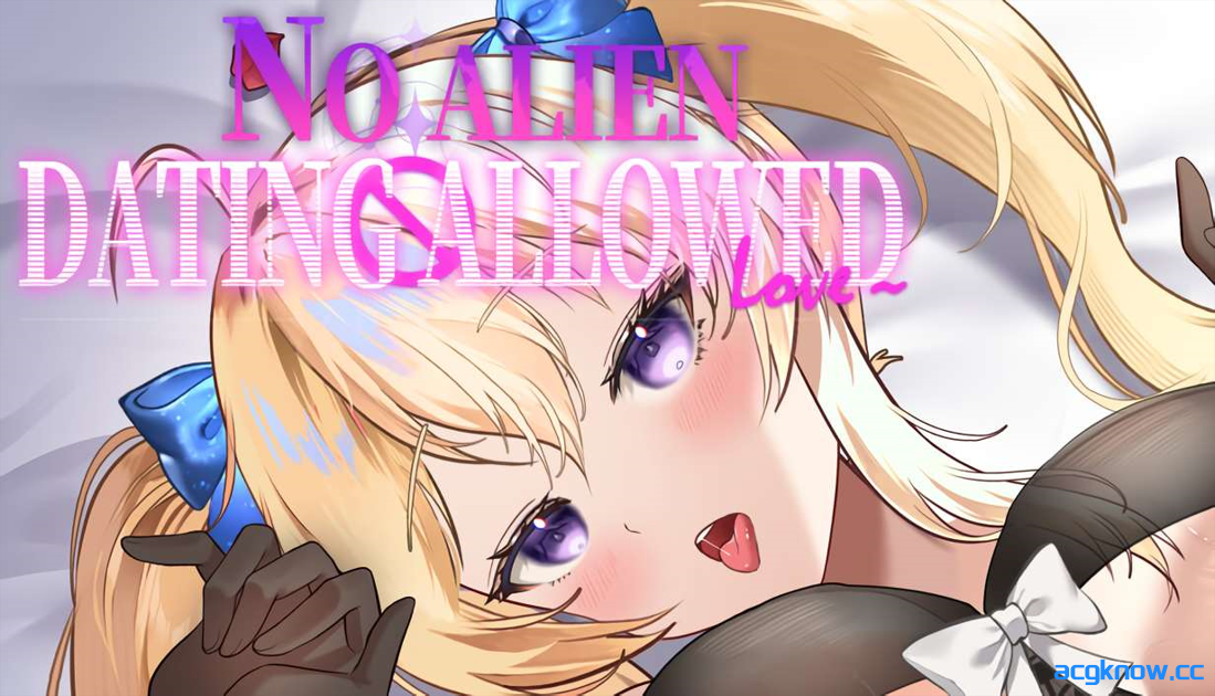[PC] [互动SLG/官中/步兵] 地球人禁止谈外星恋 No Alien Dating Allowed! 官方中文步兵版 [4.22G/CV]-acgknow