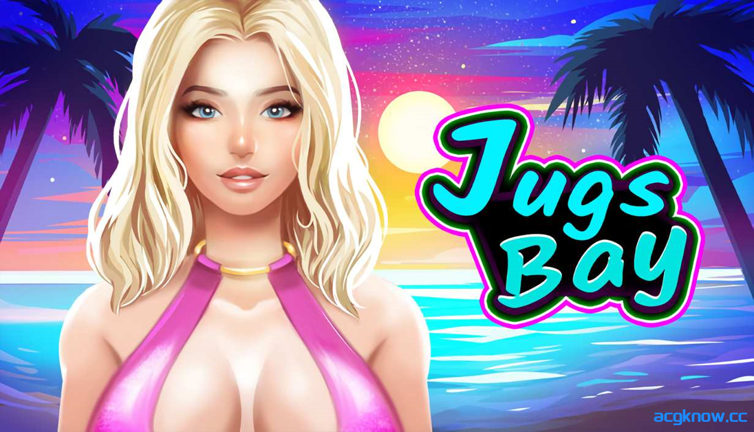 [PC][大型SLG/官中/后宫]贾格斯湾 Jugs Bay Ver1.04 官方中文步兵版[10.9G]-acgknow